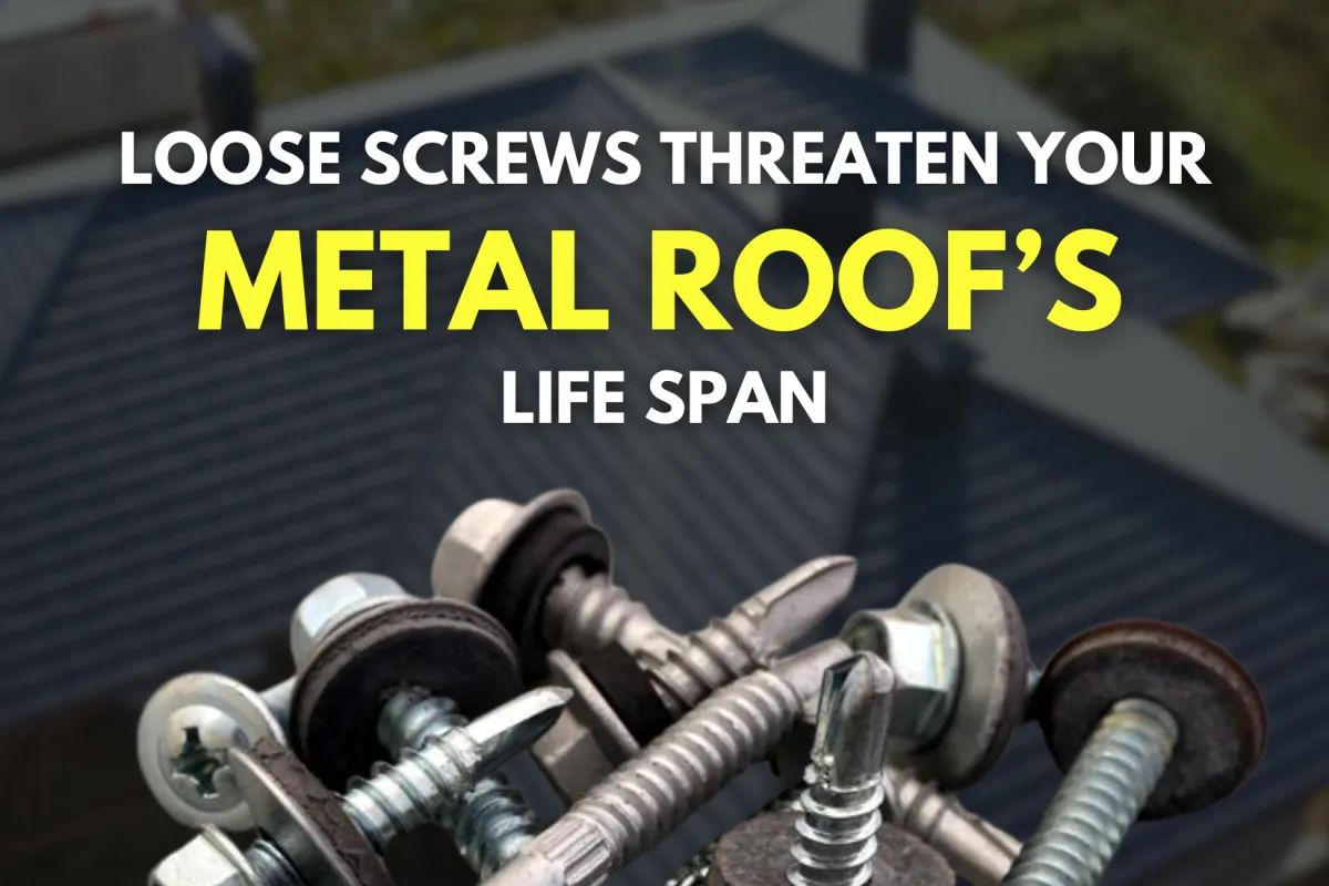 How Loose Screws Can Damage Your Metal Roof: Atlanta Home Inspector Tips