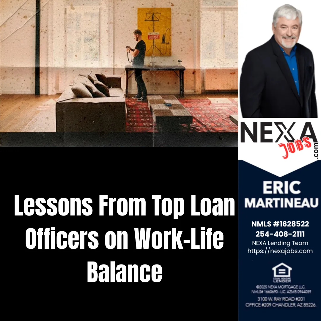 Nexa Jobs- Lessons From Top Loan Officers on Work-Life Balance