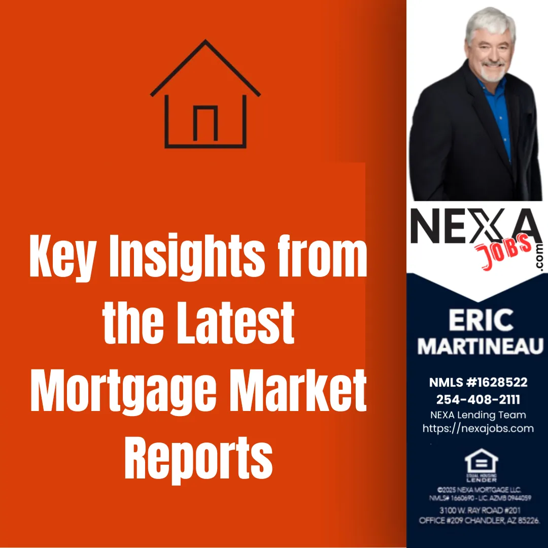 Nexa Jobs- Key Insights from the Latest Mortgage Market Reports