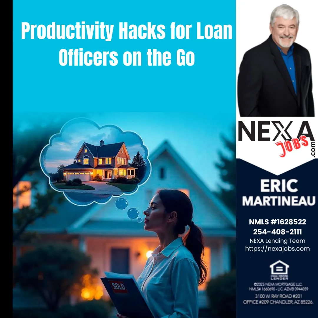 Nexa Jobs- Productivity Hacks for Loan Officers on the Go