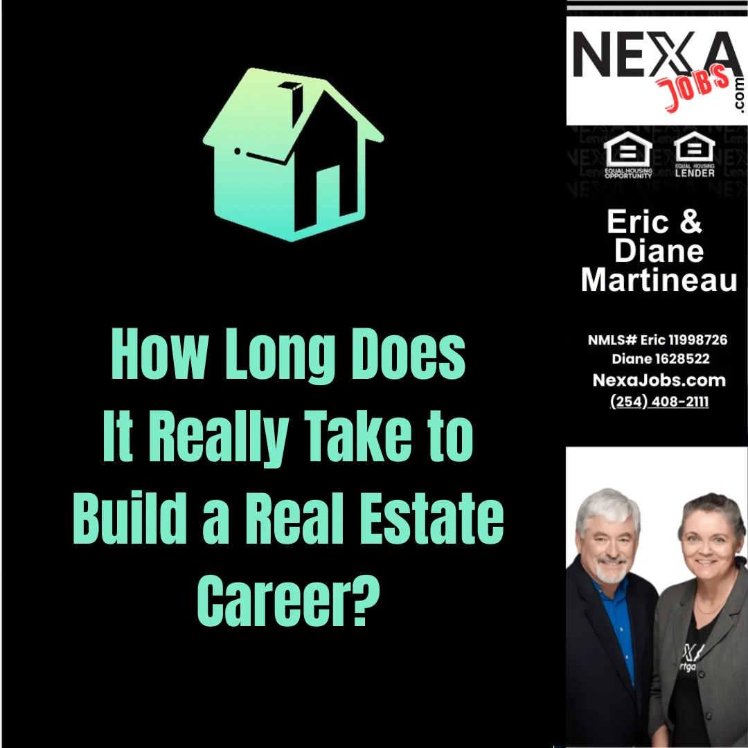 How Long Does It Really Take to Build a Real Estate Career?