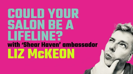 Could your salon be a lifeline?  With 'Shear Haven' ambassador, Liz McKeon