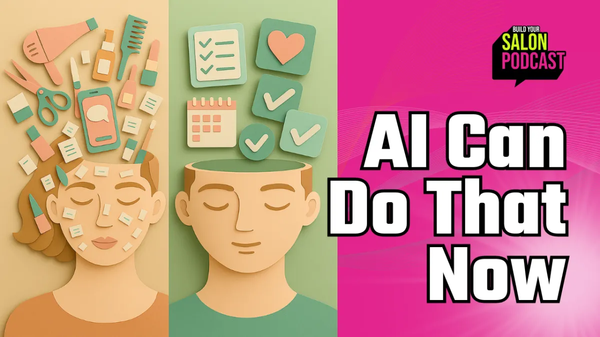 AI for Salons: 5 Time-Wasters to Ditch This Week