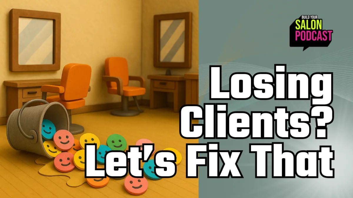 Leaky Bucket Alert: Your Salon Has a Retention Problem