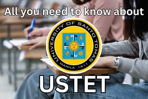 Ultimate Guide to USTET: Prepare for the University of Santo Tomas Entrance Test