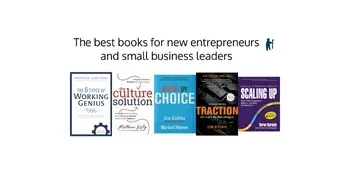 The Best Books for New Entrepreneurs and Small Business Leaders