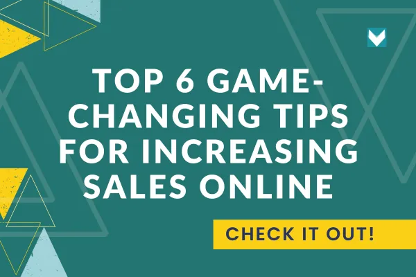 Tips for Increasing Sales Online