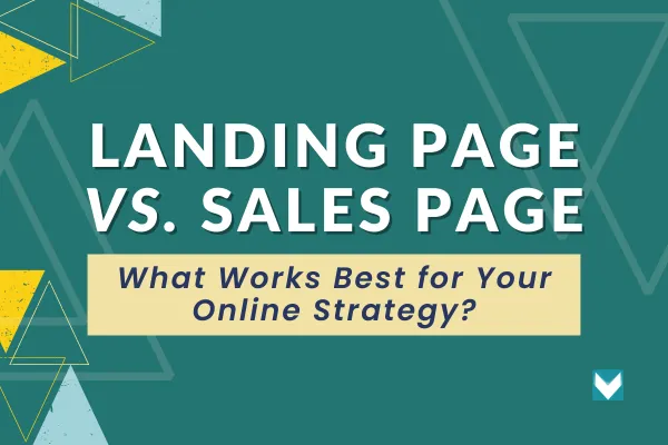 Landing Page vs. Sales Page