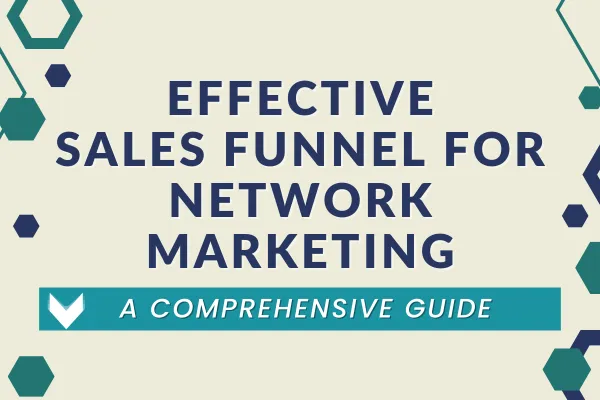 Sales Funnel for Network Marketing