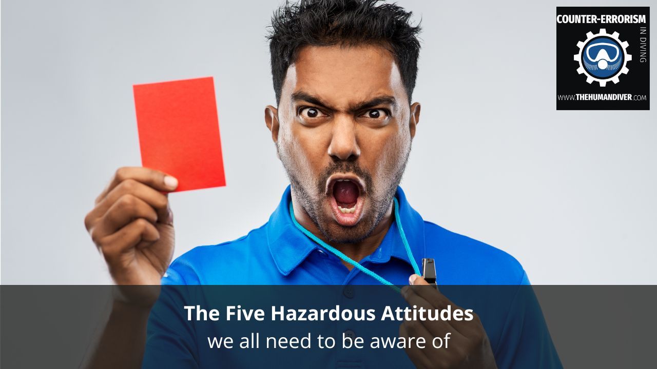 The Five Hazardous Attitudes