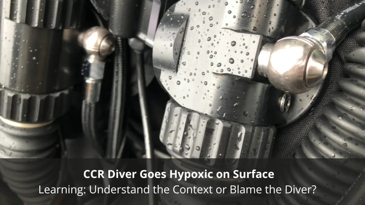 CCR Diver Goes Hypoxic on Surface – What Causal Reasoning Taught Me About Learning from Events