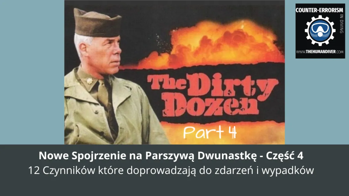 Ponowne spojrzenie na „Parszywą dwunastkę" - Część 4