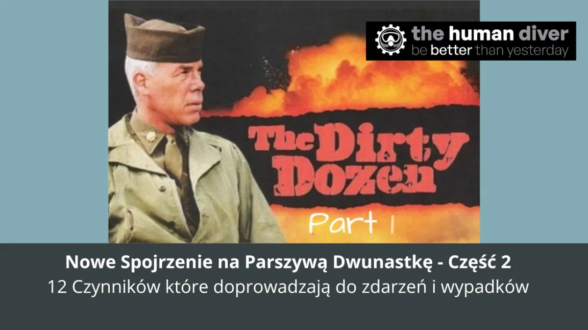 Ponowne spojrzenie na „Parszywą dwunastkę" - Część 2