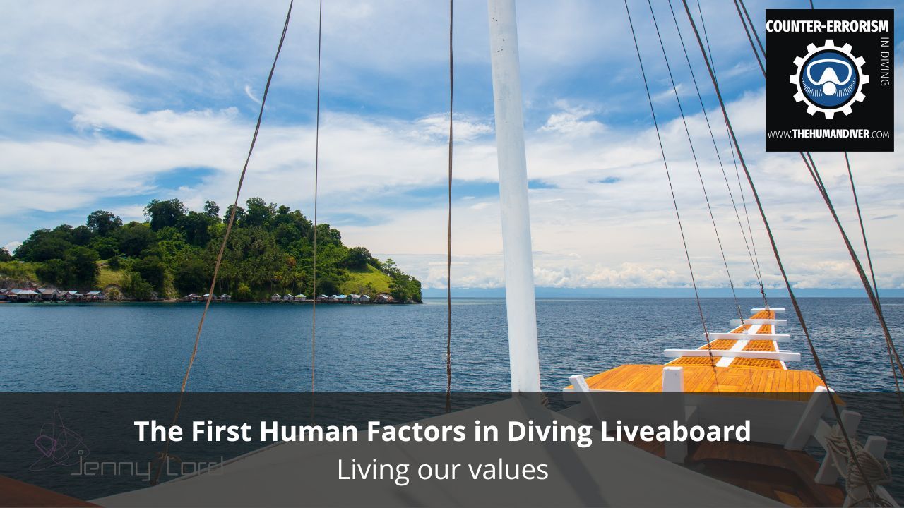 The First Human Factors in Diving Liveaboard- Living our values