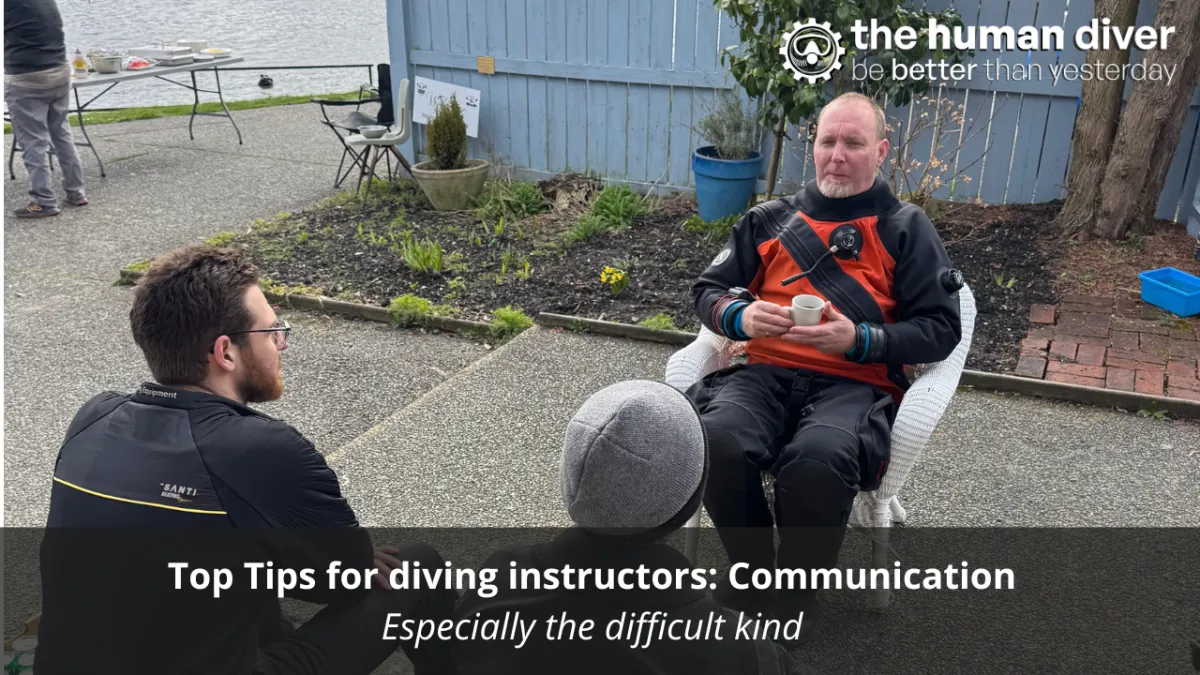 Top tips for Diving Instructors: Communication (especially the difficult kind)
