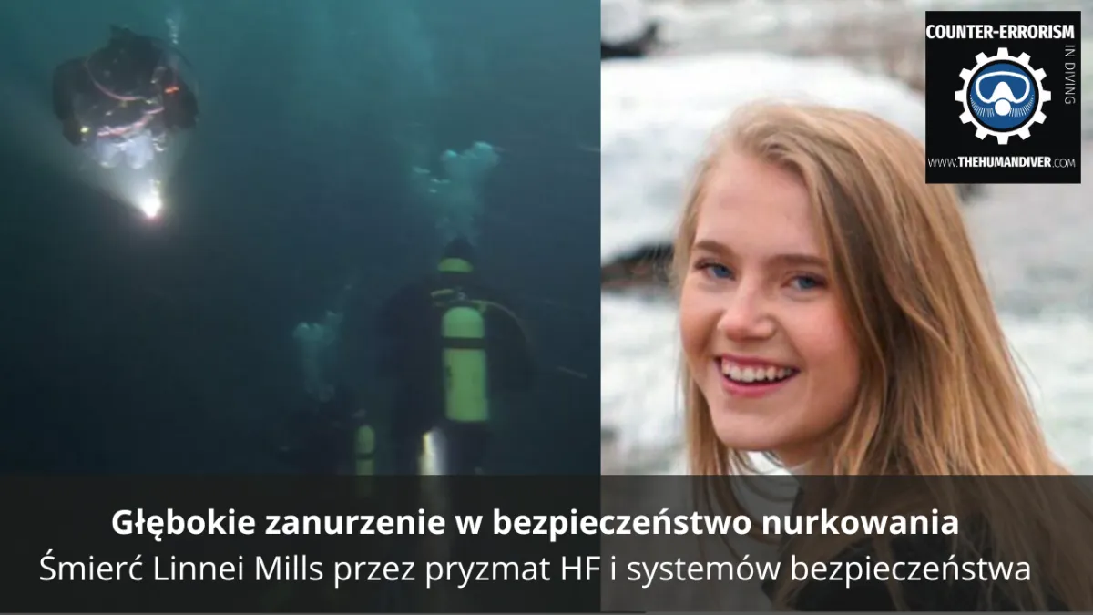 Zanurzenie w głąb bezpieczeństwa nurkowania: Śmierć Linnei Mills przez pryzmat HF i bezpieczeństwa