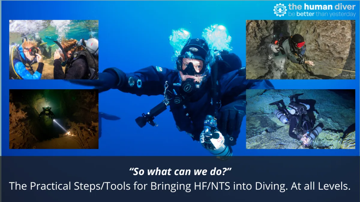 So what can we do? The Practical Steps/Tools for Bringing HF/NTS into Diving
