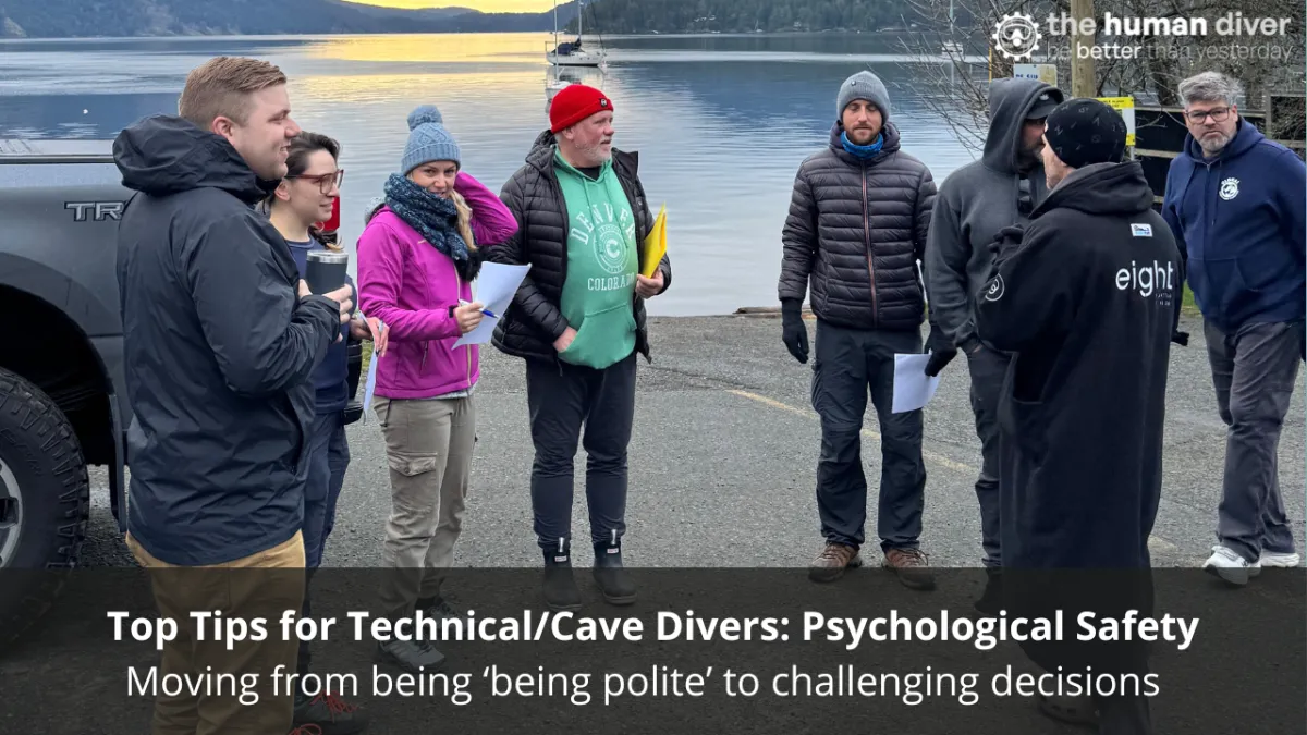 Top Tips for Technical/Cave Divers: Psychological Safety and Just Culture