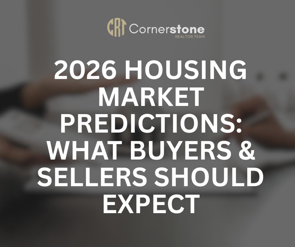 2026 Housing Market Predictions: What Buyers, Sellers & Investors Should Expect