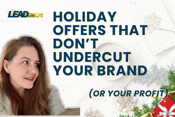 Holiday Offers That Don’t Undercut Your Brand (or Your Profit)