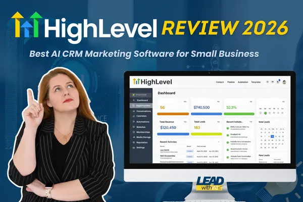 Go High Level Review 2026 | Best AI CRM Marketing Software for Small Business