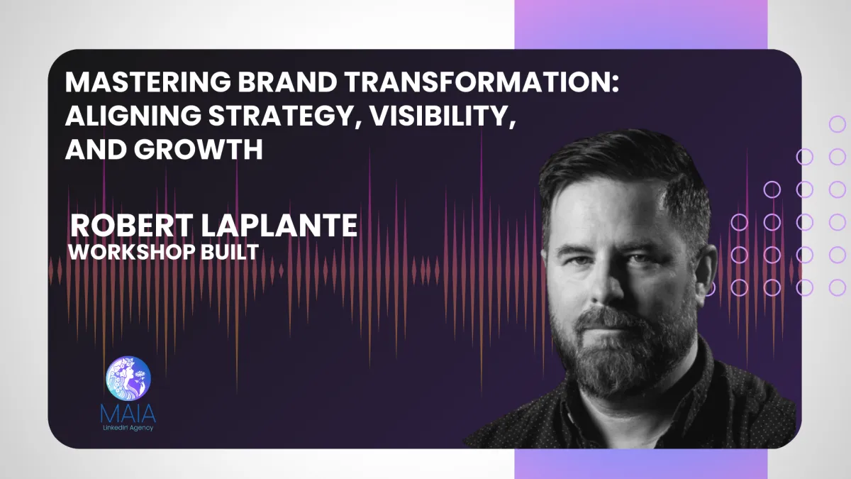 6 - Mastering Brand Transformation: Aligning Strategy, Visibility, and Growth