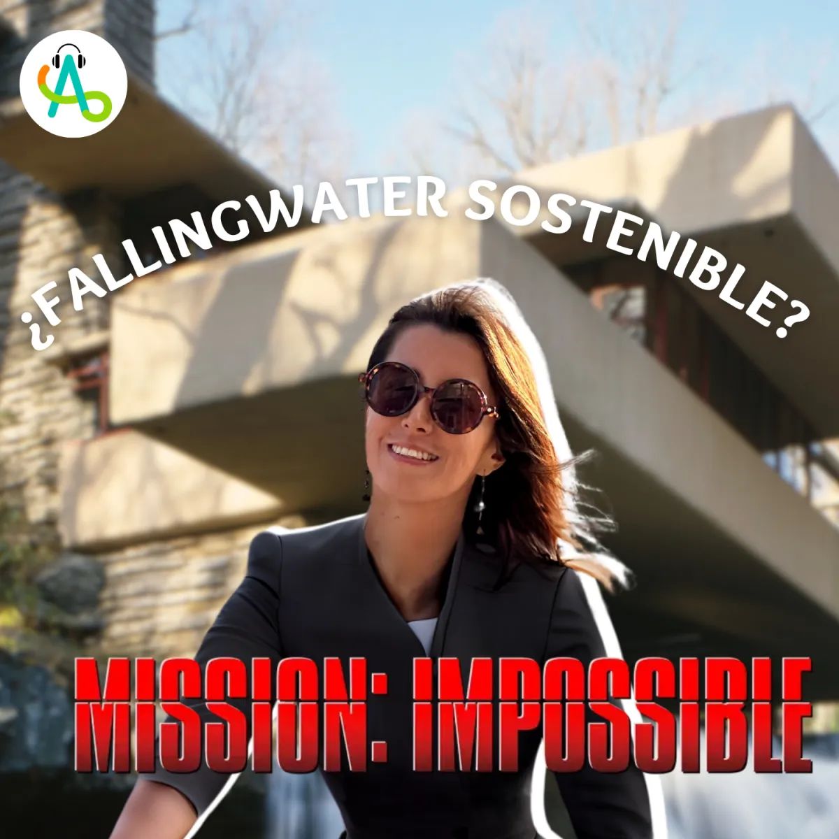 #44 Retos de la Sostenibilidad. Lecciones de Fallingwater