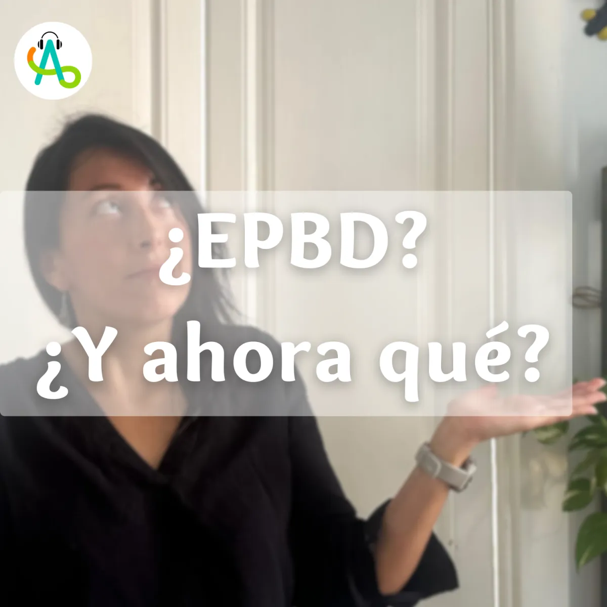 Como la Nueva EPBD afecta tu edificio