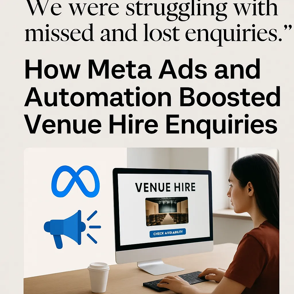Cover image for the case study 'How Meta Ads and Automation Boosted Venue Hire Enquiries,' featuring a woman using a computer with a venue hire booking page, Meta logo, and loudspeaker icon.