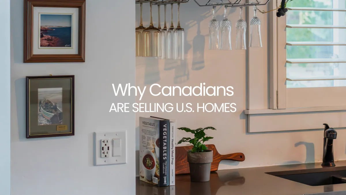 Political Tensions Drive Canadians to Sell U.S. Property, Reinvest at Home