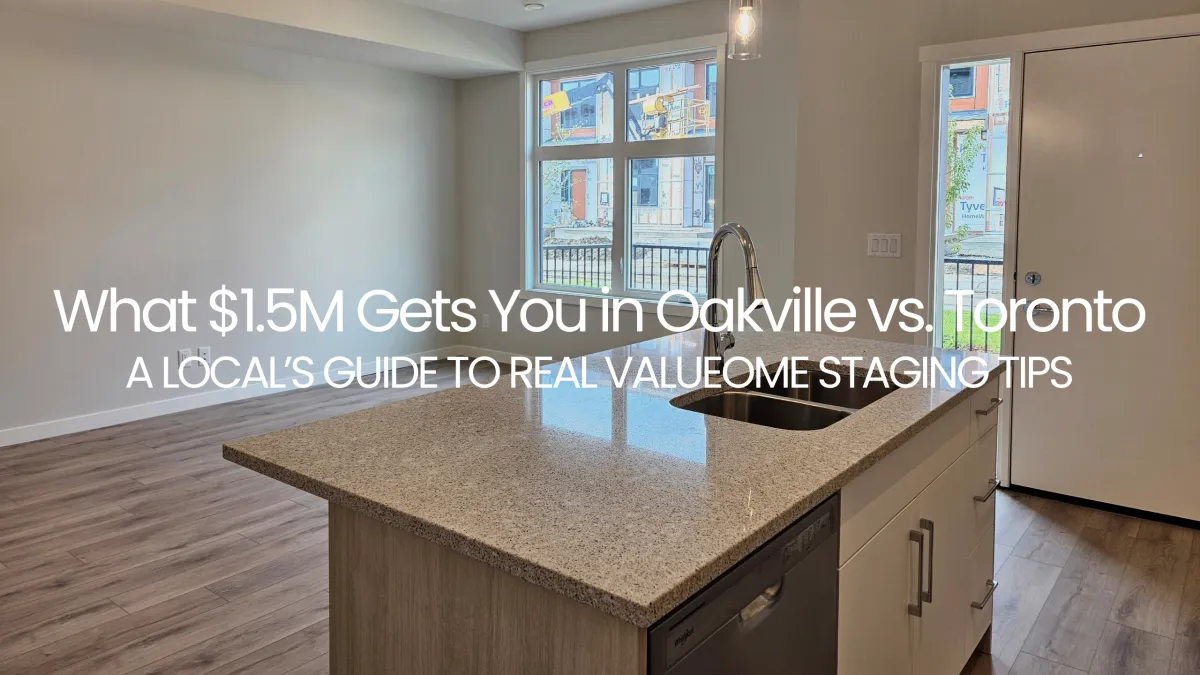 What $1.5M Gets You in Oakville vs. Toronto | 2025 Real Estate Comparison