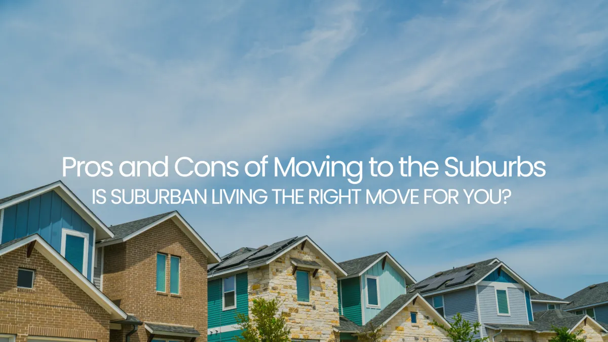 Moving to the Suburbs: Pros and Cons for Toronto Residents