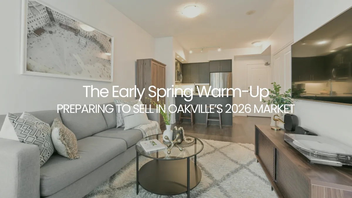 Oakville Real Estate 2026: The "Early Spring" Prep Guide for Sellers