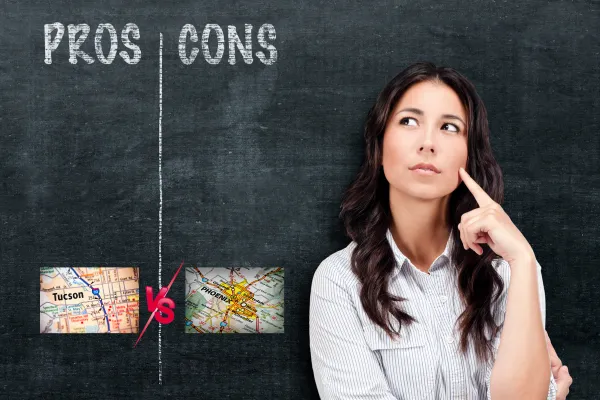 The Pros and Cons of Living in Phoenix Metro vs. Tucson: Which Is Right for You?