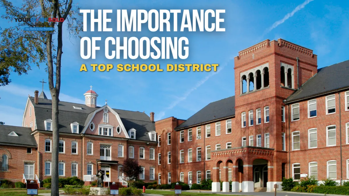 The Importance of Choosing a Top School District
