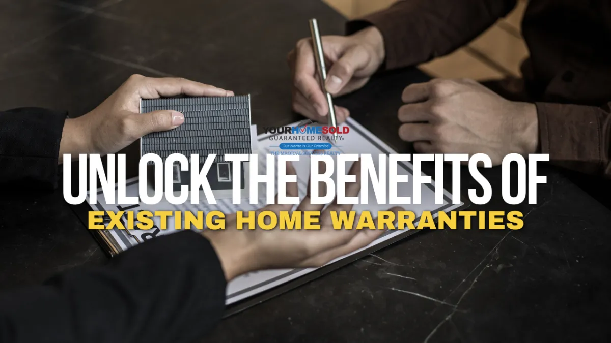 Unlock the Benefits of Existing Home Warranties