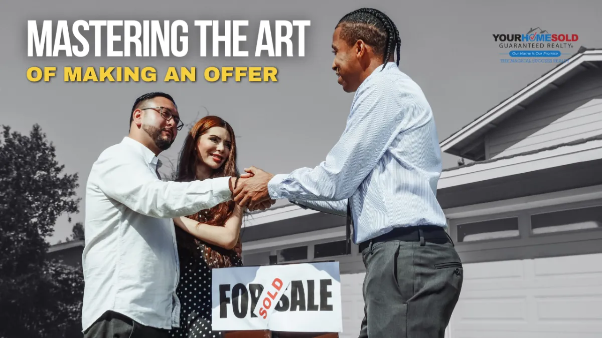Mastering the Art of Making an Offer