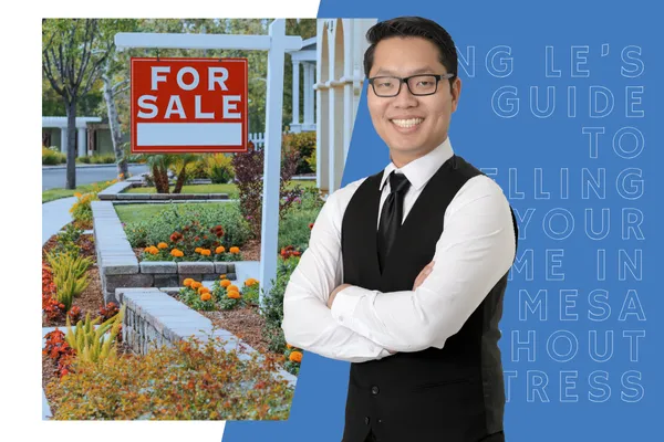 Long Le’s Guide to Selling Your Mesa Home Without Stress