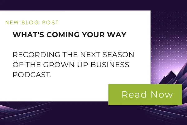 Grown Up Business POdcast