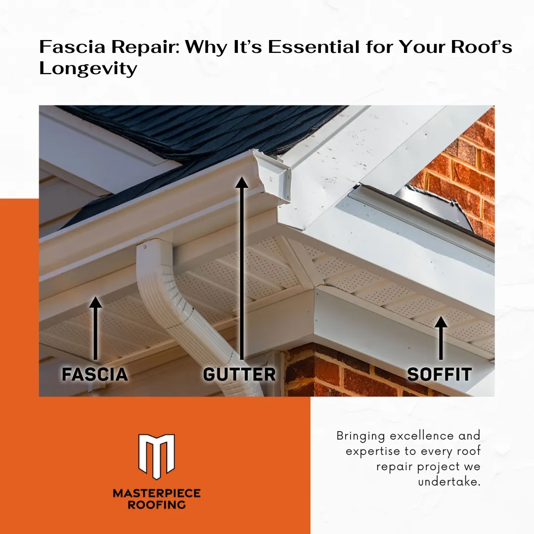 Fascia Repair: Why It’s Essential for Your Roof’s Longevity