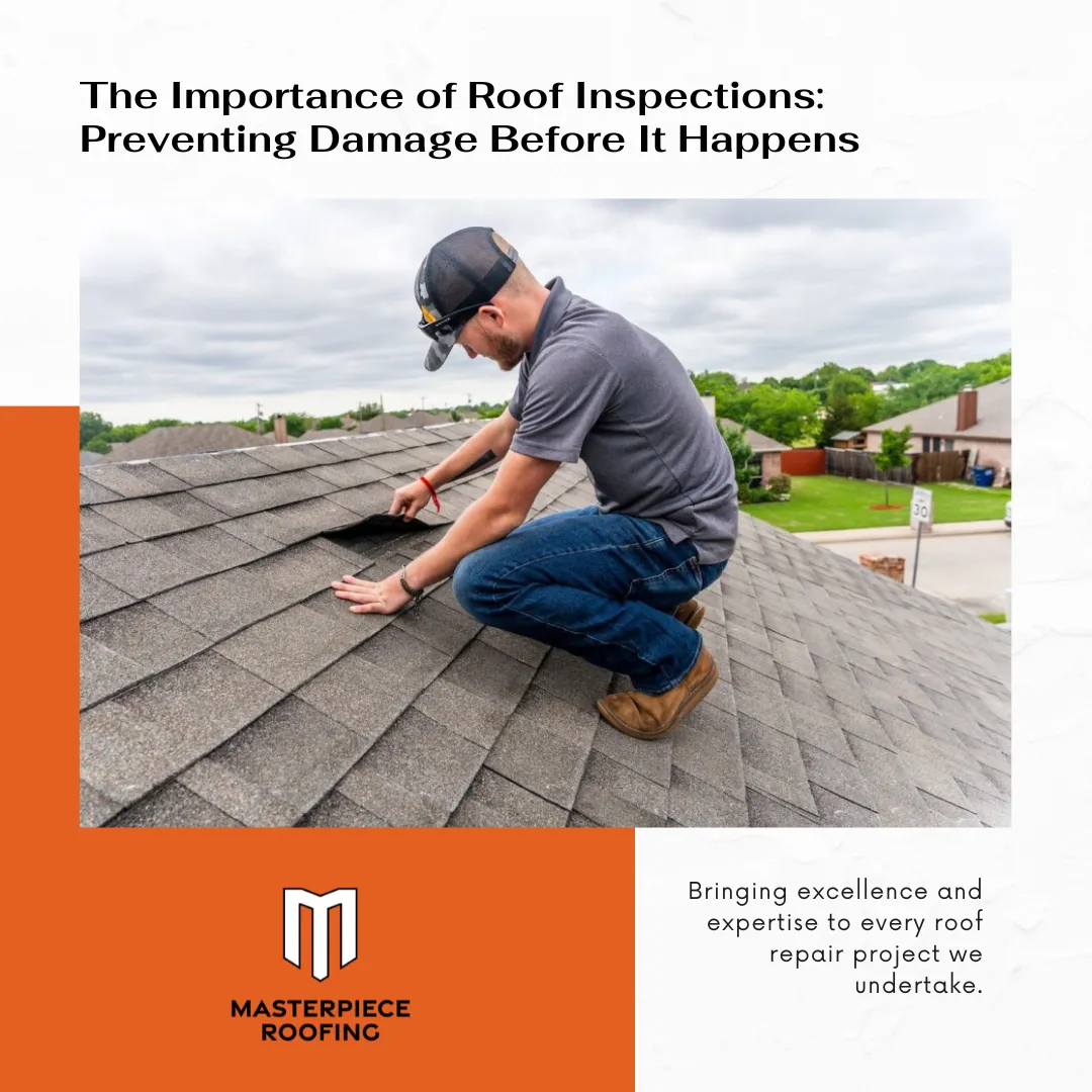 The Importance of Roof Inspections: Preventing Damage Before It Happens
