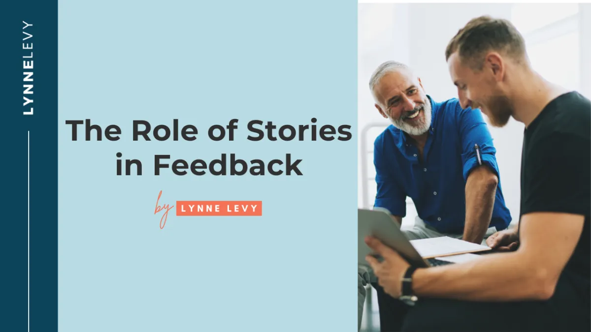 The role of stories in feedback