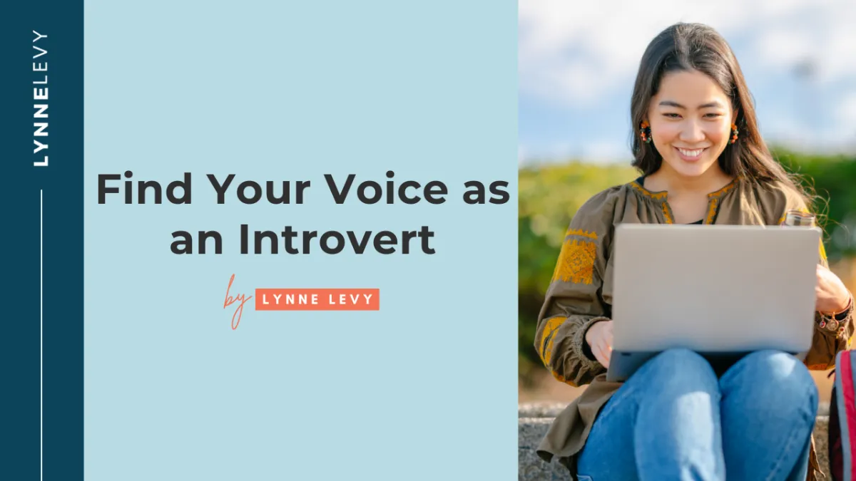 Find your voice as an introvert