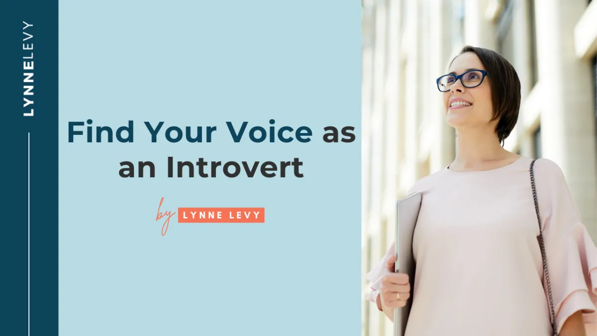 Find your voice as an introvert