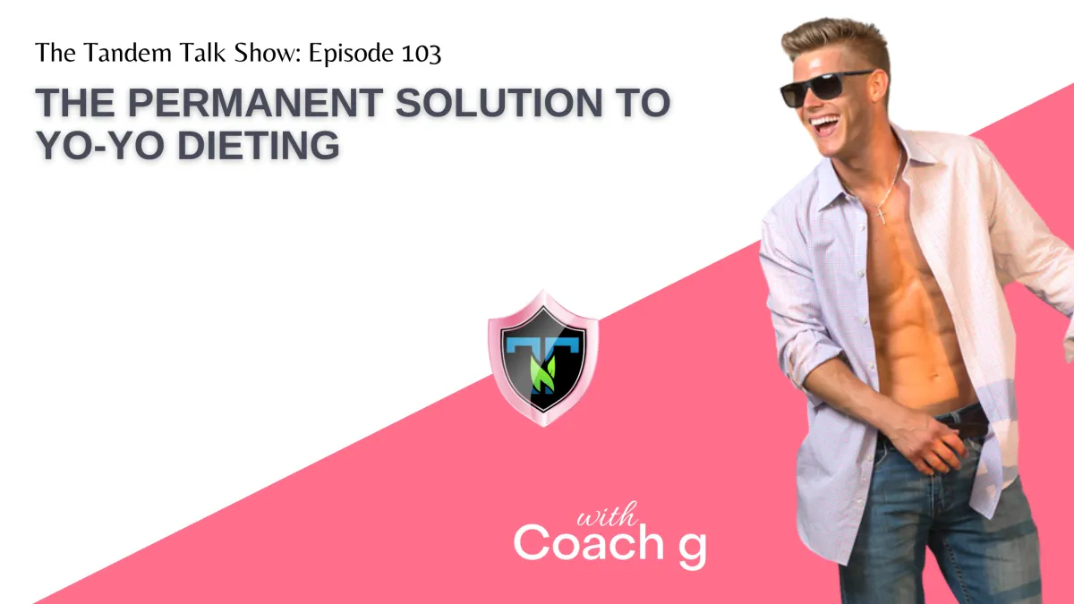 Tandem Talk Show #104 – Does “Snacking” Stop You From Losing Fat?