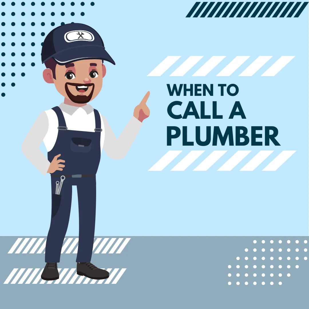 when to call a plumber