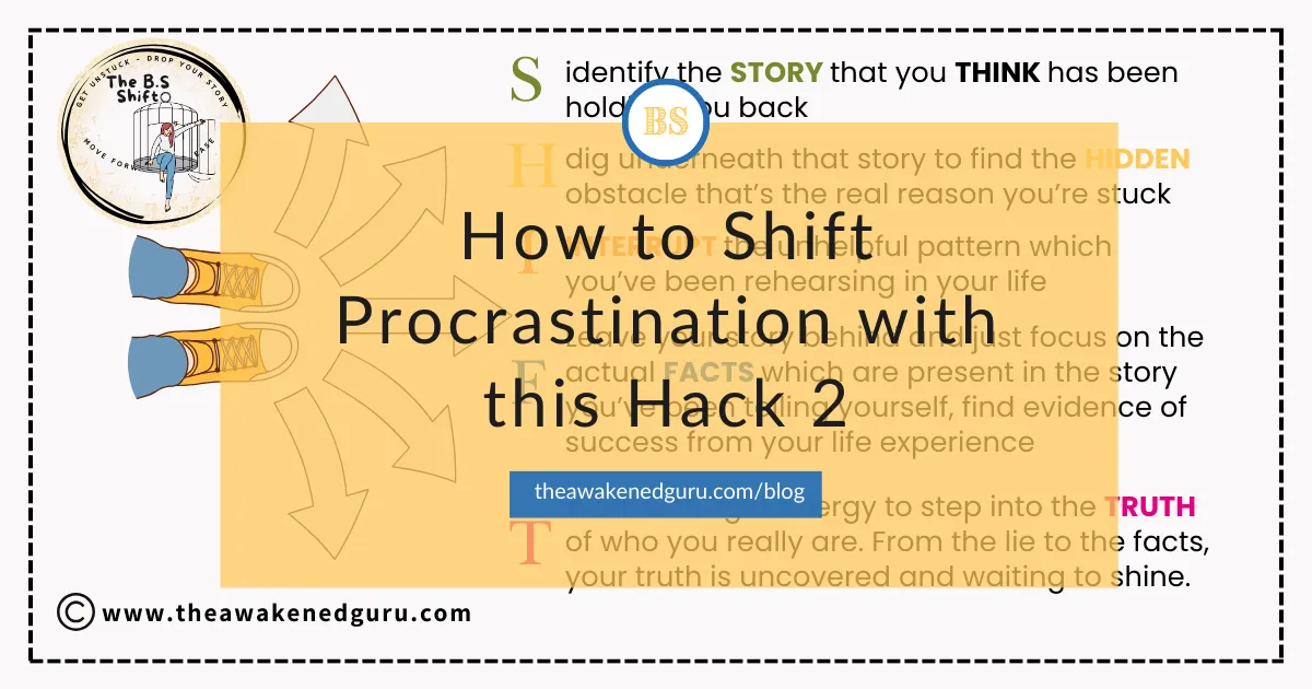How To Shift Procrastination