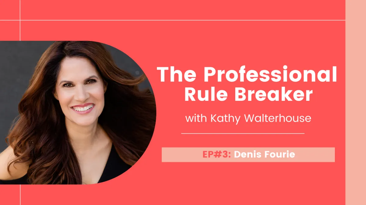 Uplevel Your Business by Thinking Outside the Box with Denis Fourie - Episode 3