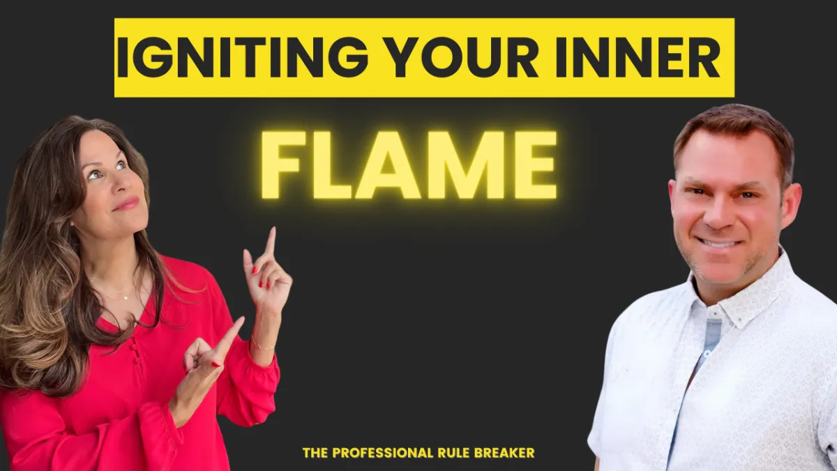 Igniting Your Inner Flame