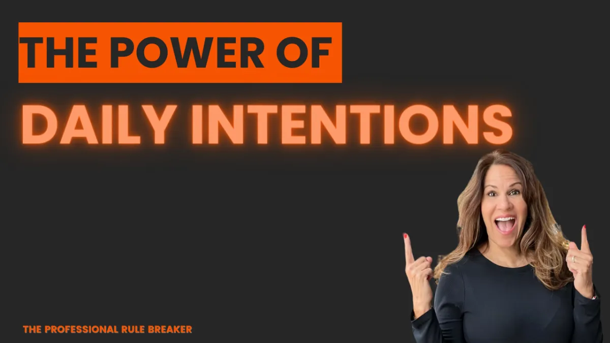 The Power of Daily Intentions